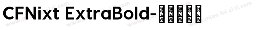 CFNixt ExtraBold字体转换